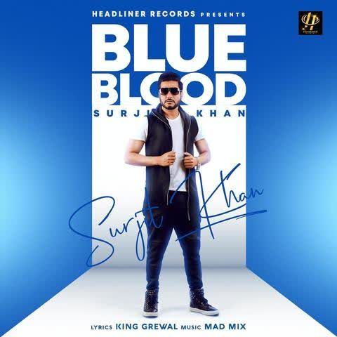 Blue Blood Surjit Khan mp3 song