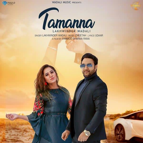 Tamanna Lakhwinder Wadali mp3 song