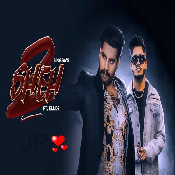 Sheh 2 Singga mp3 song