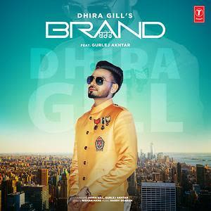 Brand Dhira Gill mp3 song