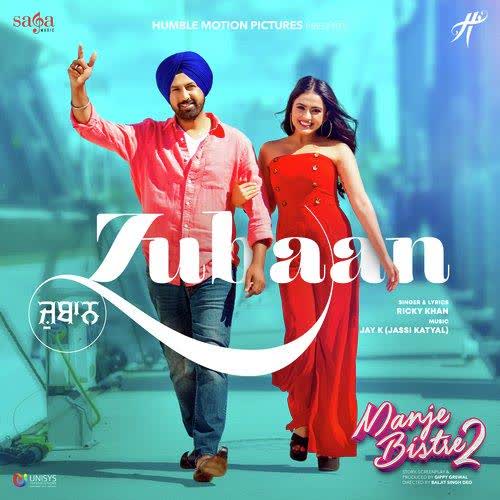 Zubaan (Manje Bistre 2) Ricky Khan mp3 song