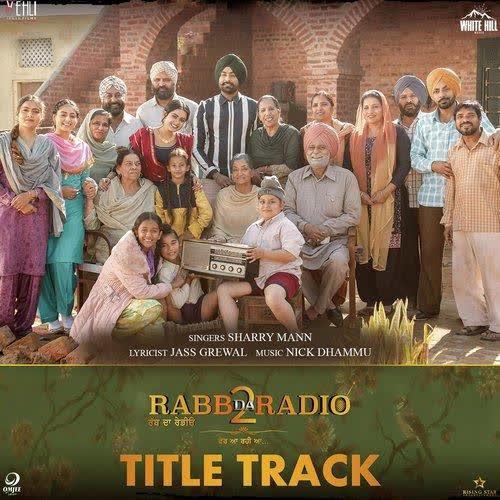 Rabb Da Radio 2 Title Track Sharry Mann mp3 song