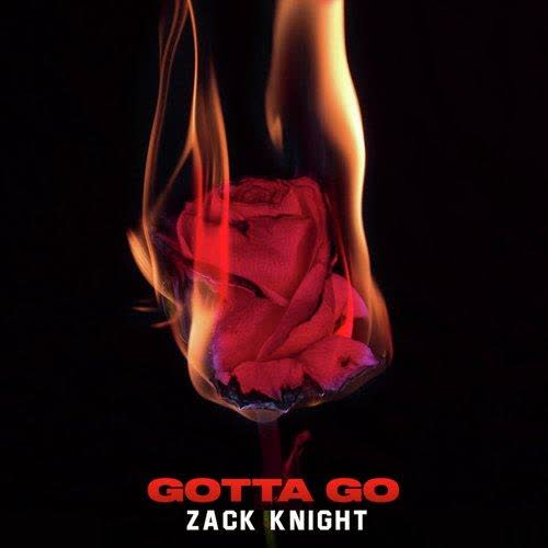 https://cover.djpunjab.org/45090/300x250/Gotta_Go_Zack_Knight.jpg