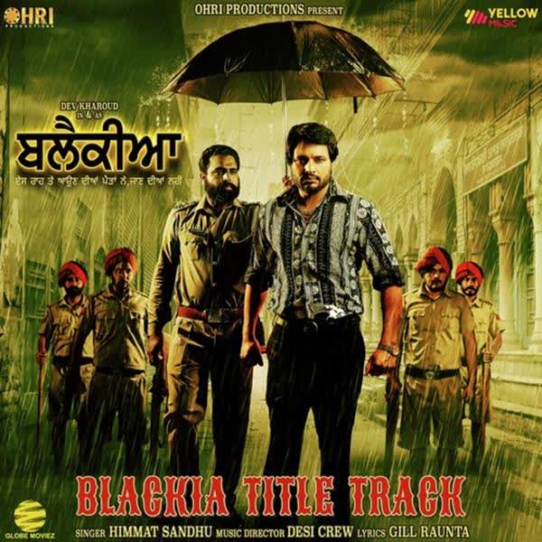 Blackia Title Track Himmat Sandhu mp3 song