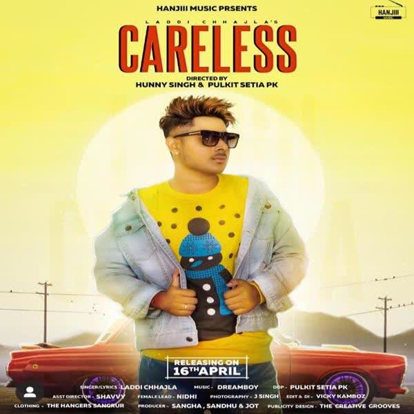 Careless Laddi Chhajla mp3 song