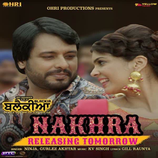 Nakhra (Blackia) Ninja mp3 song