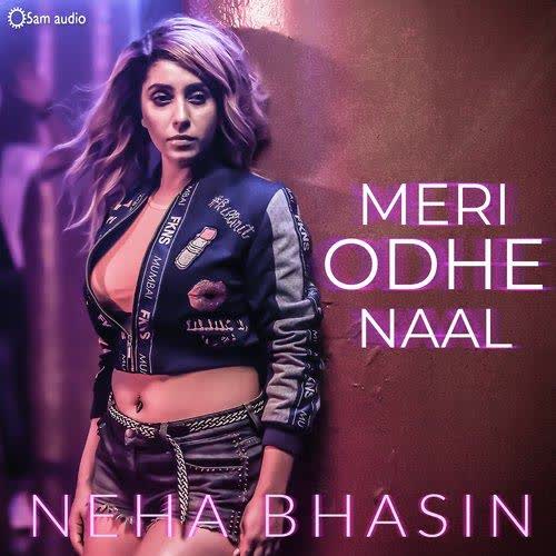 Meri Odhe Naal Neha Bhasin mp3 song