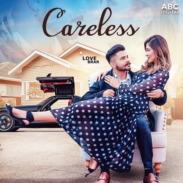 Careless Love Brar mp3 song