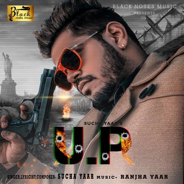 UP Sucha Yaar mp3 song