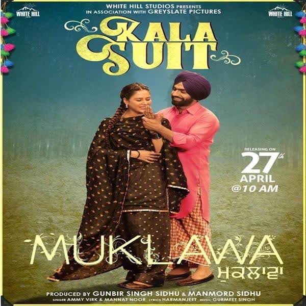 Kala Suit (Muklawa) Ammy Virk mp3 song