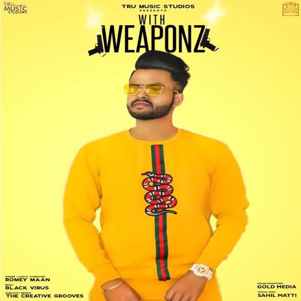 Weaponz Romey Maan mp3 song