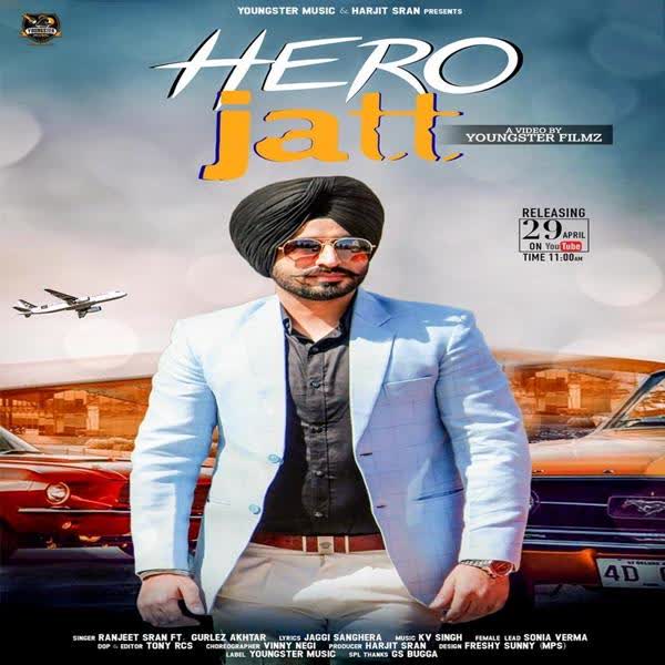 Hero Jatt Ranjeet Sran mp3 song