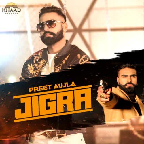 Jigra Preet Aujla mp3 song