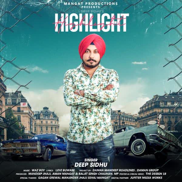 Highlight Deep Sidhu mp3 song