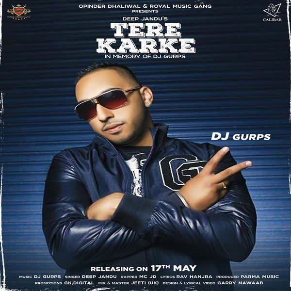 Tere Karke Deep Jandu mp3 song