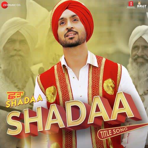 https://cover.djpunjab.org/45482/300x250/Shadaa_Title_Song_Diljit_Dosanjh.jpg