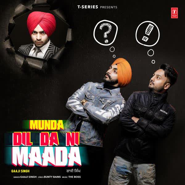 Munda Dil Da Ni Maada Gaaji Singh mp3 song