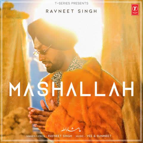 Mashallah Ravneet Singh mp3 song