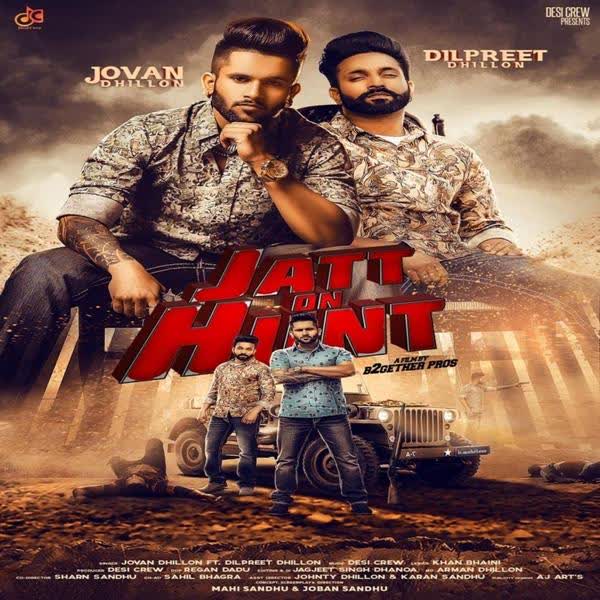 Jatt On Hunt Jovan Dhillon mp3 song