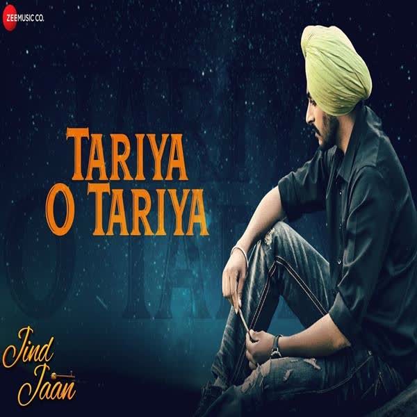 Tariya O Tariya (Jind Jaan) Lakhwinder Wadali mp3 song