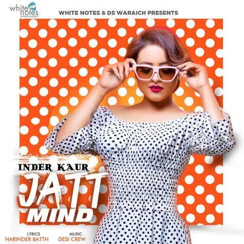 Jatt Mind Inder Kaur mp3 song