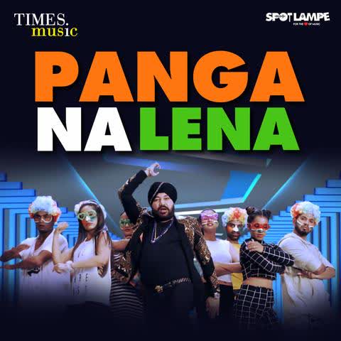 Panga Na Lena Daler Mehndi mp3 song