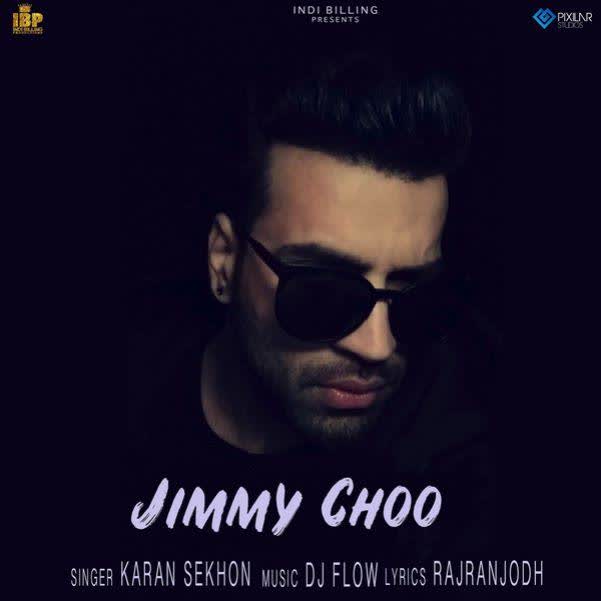 Jimmy Choo Karan Sekhon mp3 song