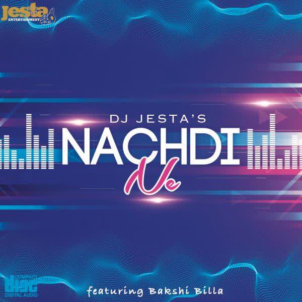 Nachdi Ne Bakshi Billa mp3 song