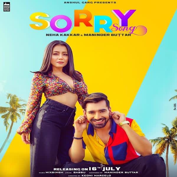 Sorry Song Neha Kakkar mp3 song