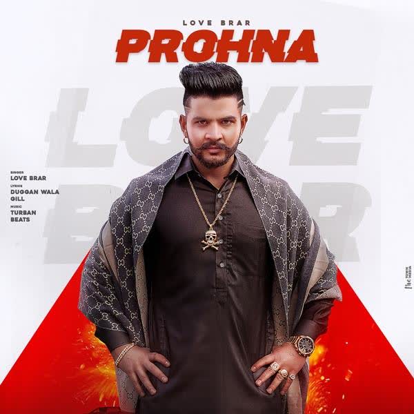 Prohna Love Brar mp3 song