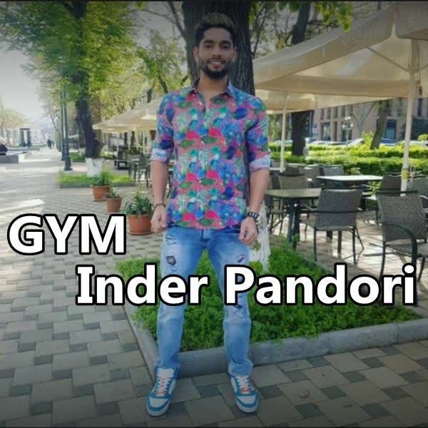 Gym Inder Pandori mp3 song