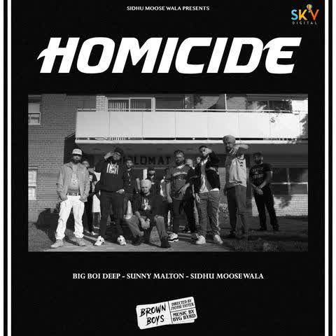 Homicide Sidhu Moose Wala mp3 song