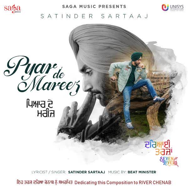 Pyar De Mareez (Seven Rivers) Satinder Sartaaj mp3 song