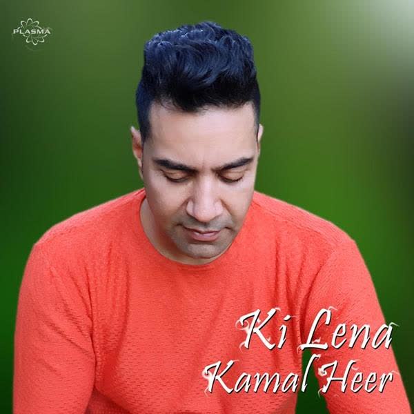 Ki Lena Kamal Heer mp3 song