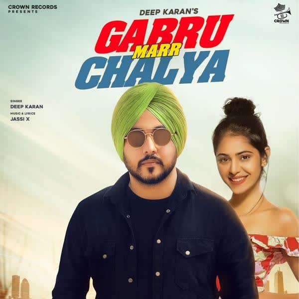 Gabru Marr Chalya Deep Karan Full Album Download DjPunjab