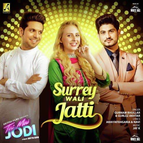 Surrey Wali Jatti (Teri Meri Jodi) Gurnam Bhullar mp3 song