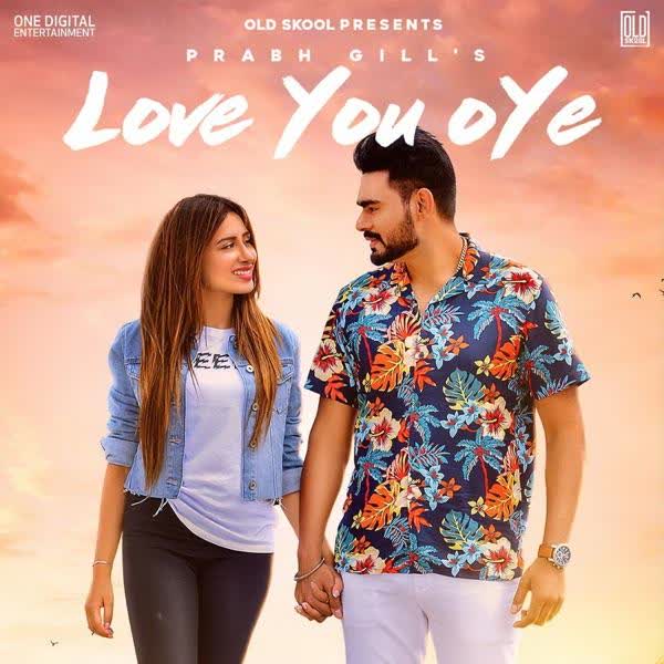 https://cover.djpunjab.org/46335/300x250/Love_You_Oye_Prabh_Gill.jpg