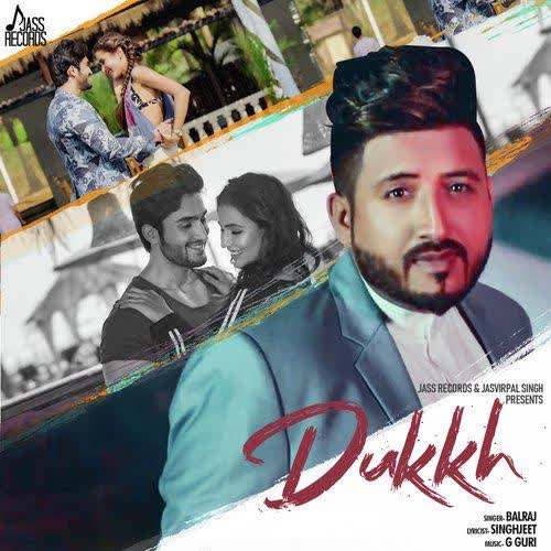 Dukkh Balraj mp3 song