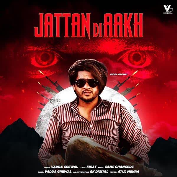 Jattan Di Aakh Vadda Grewal mp3 song