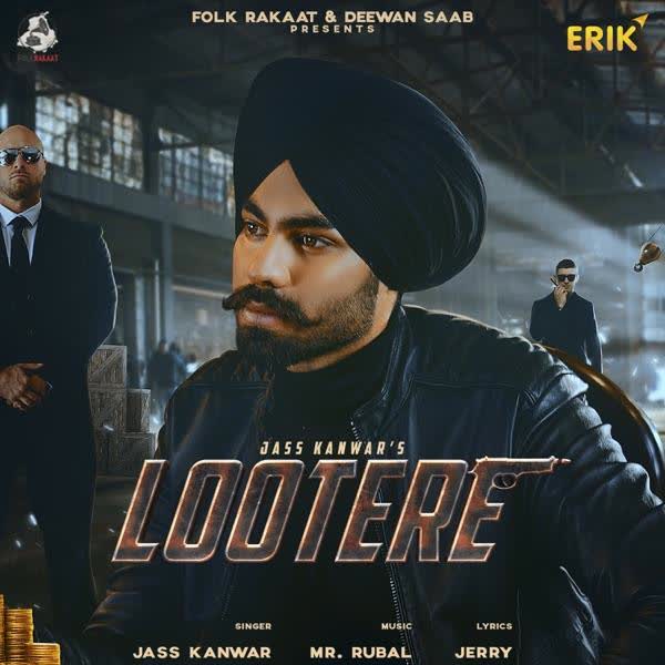 Lootere Jass Kanwar mp3 song