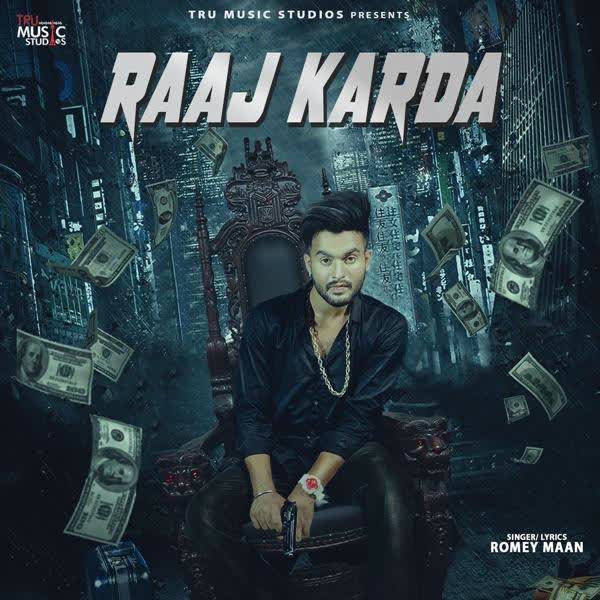 Raaj Karda Romey Maan mp3 song