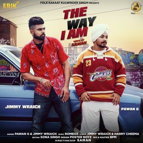 The Way I Am Jimmy Wraich mp3 song