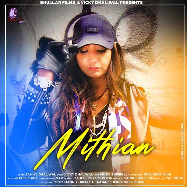 Mithian Sammy Dhaliwal mp3 song