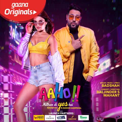 Aaho Mittran Di Yes Hai Badshah mp3 song