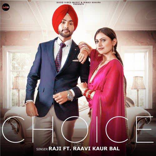 Choice Raji mp3 song