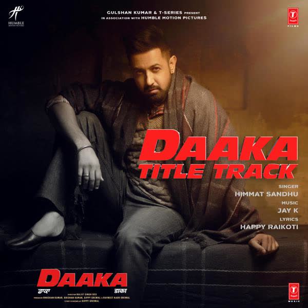 Daaka Title Track Himmat Sandhu mp3 song