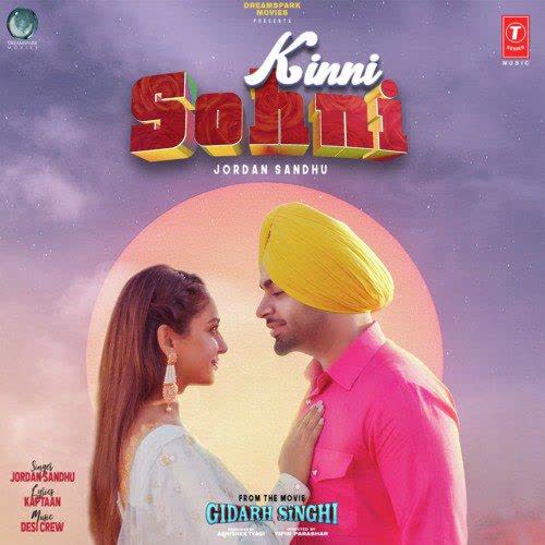 Kinni Sohni (Gidarh Singhi) Jordan Sandhu mp3 song