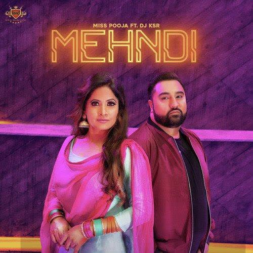 Mehndi Miss Pooja mp3 song