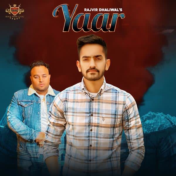 Yaar Rajvir Dhaliwal mp3 song