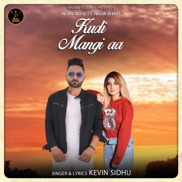 Kudi Mangi Aa Kevin Sidhu mp3 song